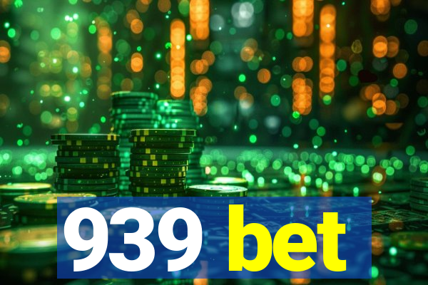 939 bet